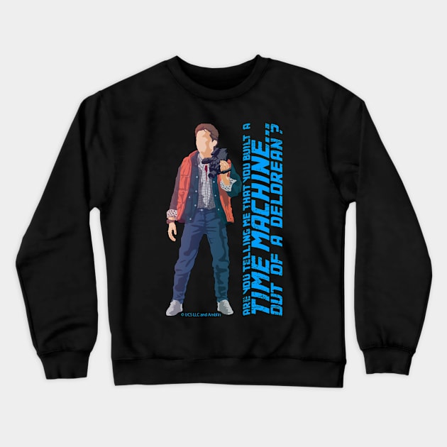 Marty McFly, movie quote Crewneck Sweatshirt by HEJK81